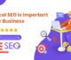 Why Local SEO Is Important For Your Business
